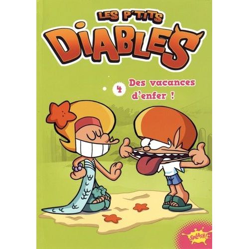 Les P'tits Diables Tome 4 - Des Vacances D'enfer !   de Beaucourt Ccile  Format Broch 