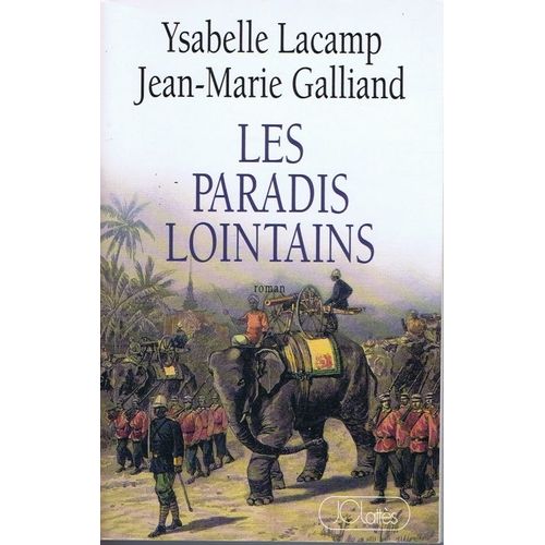 Les Paradis Lointains    Format Grand Format 