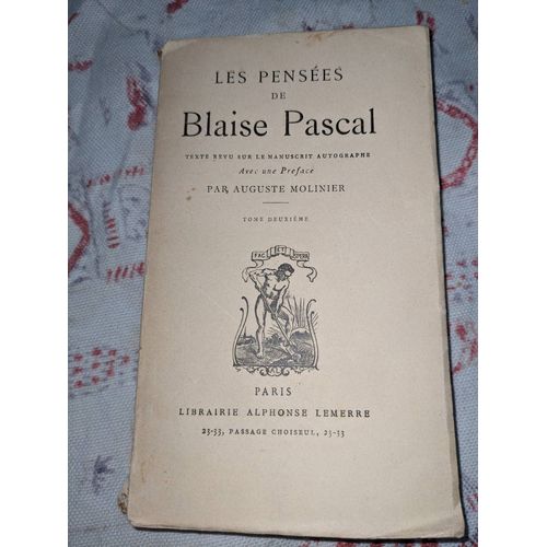 Les Penses De Blaise Pascal Tome 2 Auguste Molinier   