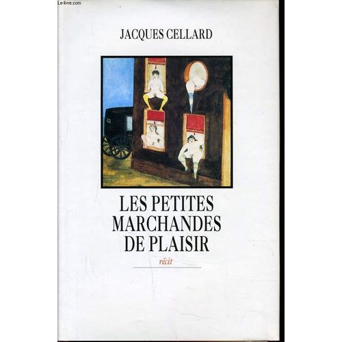 Les Petites Marchandes de Jacques Cellard
