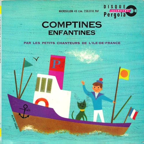 Les Petits Chanteurs De L'Ile De France : Comptines Enfantines : Un Deux Trois, Une Negresse Qui Buvait Du Lait, Quand Trois Poules S'En Vont Aux Champs, Un Petit Cochon, ? - 