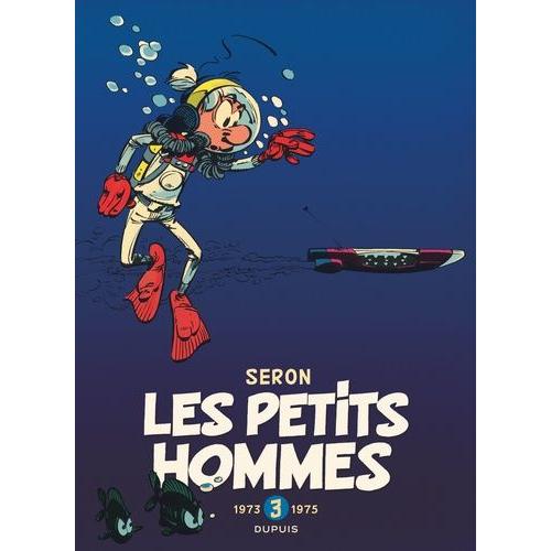 Les Petits Hommes Intgrale Tome 3 - 1973-1975    Format Album 