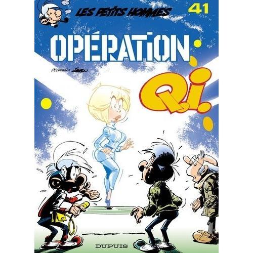 Les Petits Hommes Tome 41 - Opration Q.I.   de pierre seron  Format Album 