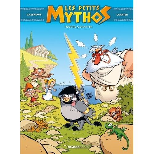 Les Petits Mythos - Tome 1 - Foudre  Gratter    Format Album 
