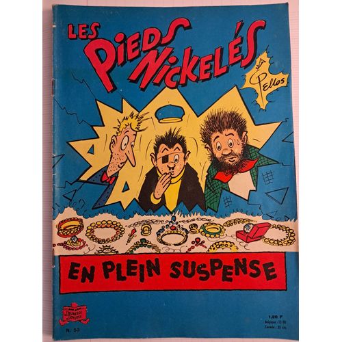 Les Pieds Nickels En Plein Suspense   