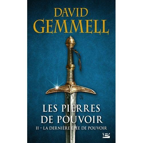 Les Pierres De Pouvoir Tome 2 - La Dernire pe De Pouvoir   de Gemmell David  Format Poche 