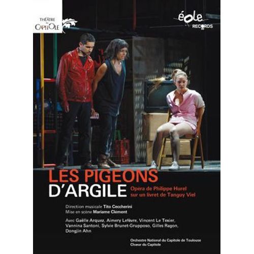 Les Pigeons D'argile de Philippe Hurel - Franois-Ren Martin