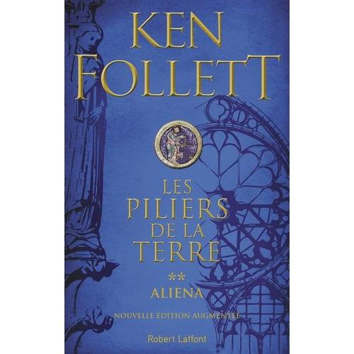 Les Piliers De La Terre Tome 2 - Aliena   de ken follett  Format Beau livre 