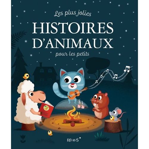 Les Plus Jolies Histoires D'animaux Pour Les Petits    Format Album 