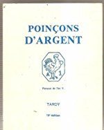 Le poinçon de garantie pour l'argent en France