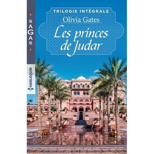 Les Princes De Judar - La Vengeance D'un Prince - La Fiance Du Dsert - Voeux Sous Contrat    Format Poche 