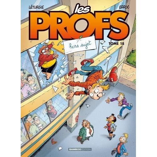 Les Profs - Tome 18 - Hors Sujet    Format Album 