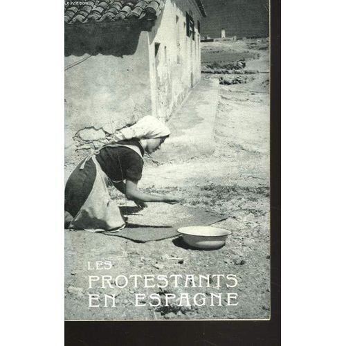 Les Protestants En Espagne   de JACQUES DELPECH  Format Broch 