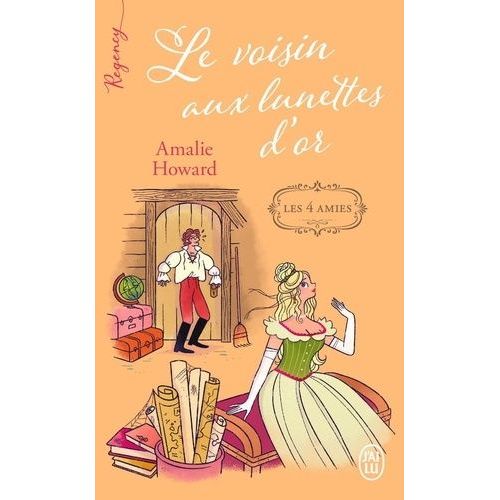 Les Quatre Amies - Tome 2 - Le Voisin Aux Lunettes D'or    Format Poche 