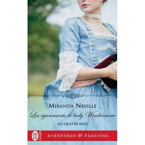 Les Quatre Amis (Tome 3) - Les garements De Lady Windermere  