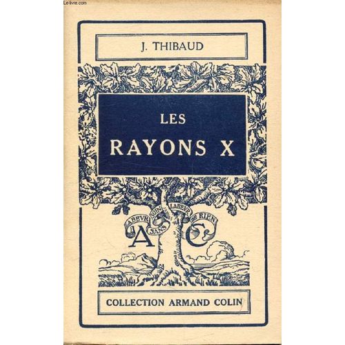 Les Rayons X (Theorie Et Applications)   de THIBAUD JEAN  Format Broch 