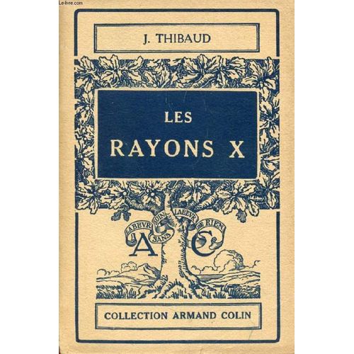 Les Rayons X (Theorie Et Applications)   de THIBAUD JEAN  Format Broch 
