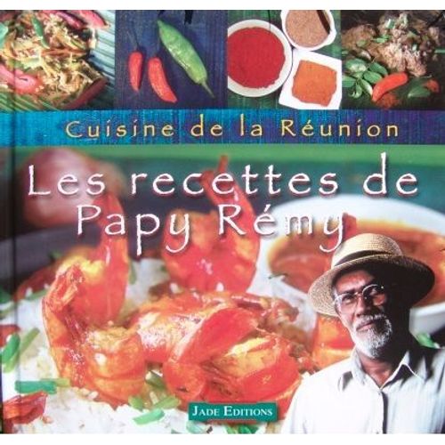 Les recettes de Papy Rémy