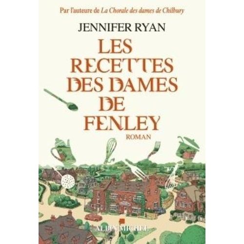 Les Recettes Des Dames De Fenley    Format Grand Format 