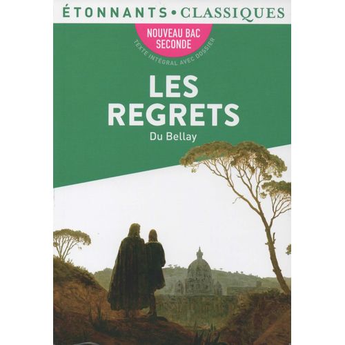 Les Regrets de Joachim Du Bellay Édition Étonnants Classiques Rakuten