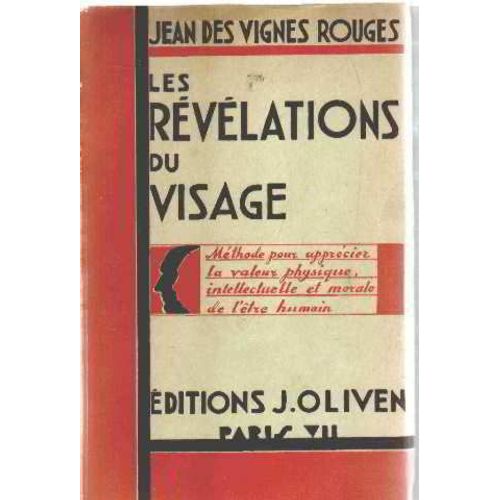 Les Revelations Du Visage   de Des Vignes Rouges Jean