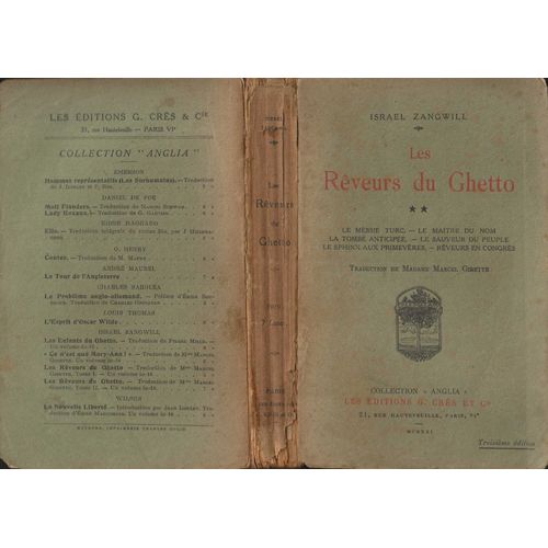 Les Rveurs Du Ghetto, Tome 2 : Le Messie Turc, Le Maitre Du Nom, La Tombe Anticipe, Le Sauveur Du Peuple, Le Sphinx Aux Primevres, Rveurs En Congrs. - Troisime dition   de Israel Zangwill, Madame Marcel Girette (trad.) 