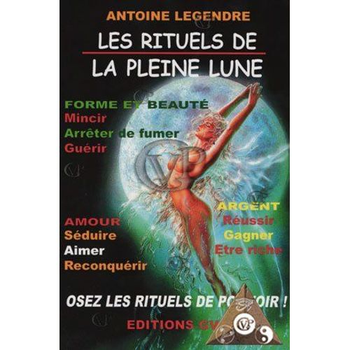 Les Rituels De La Pleine Lune   