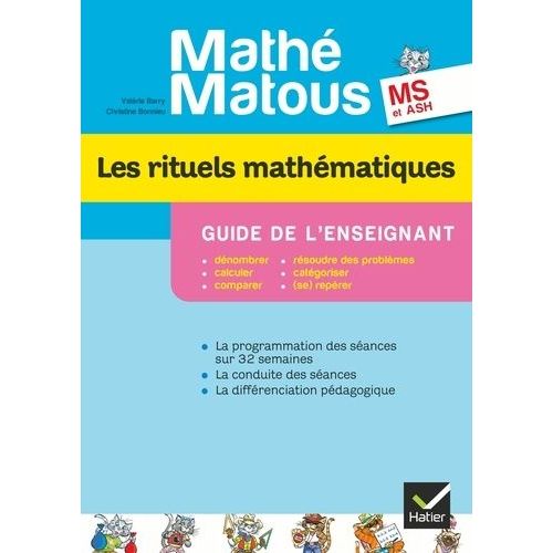 Les Rituels Mathmatiques Math-Matous Ms Et Ash - Guide De L'enseignant    Format Non Precis 