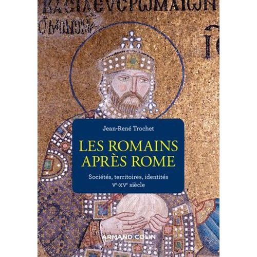 Les Romains Aprs Rome  