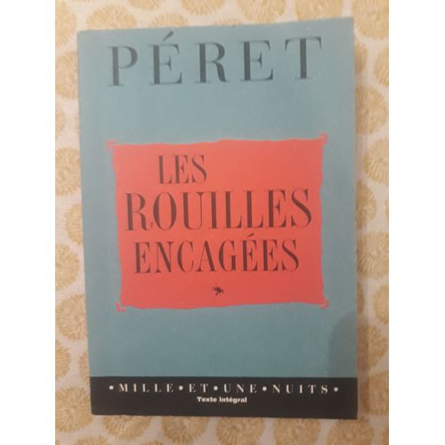 Les Rouilles Encages   de Pret  Format Broch 