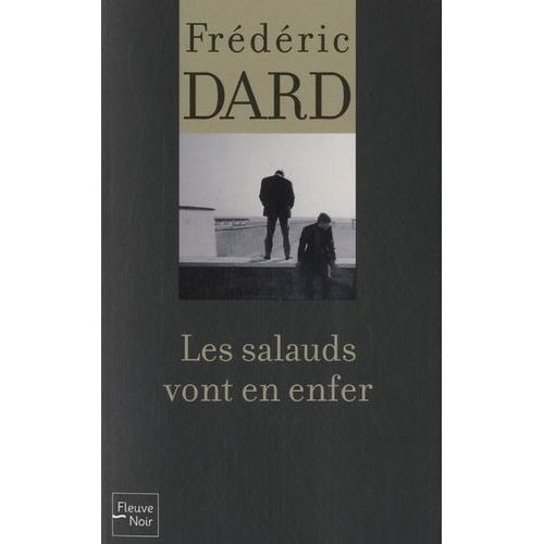 Les Salauds Vont En Enfer    Format Poche 