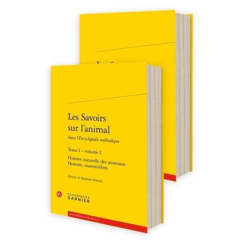 Les Savoirs Sur L'animal Dans L?Encyclopdie Mthodique - Tome 1   de Daubenton Louis-Jean-Marie  Format Beau livre 