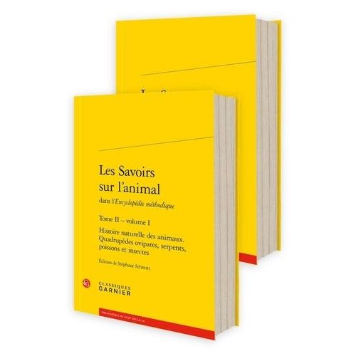 Les Savoirs Sur L'animal Dans L?Encyclopdie Mthodique - Tome 2   de Daubenton Louis-Jean-Marie  Format Beau livre 