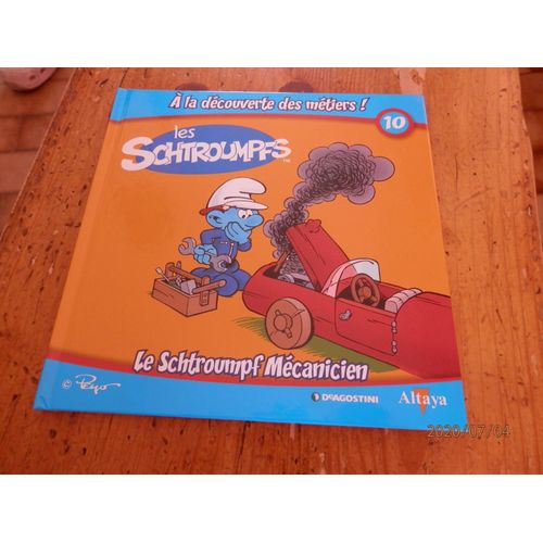 Les Schtroumpfs A La Dcouverte Des Mtiers Tome 10 : Le Schtroumpf Mcanicien   de Peyo  Format Reli 