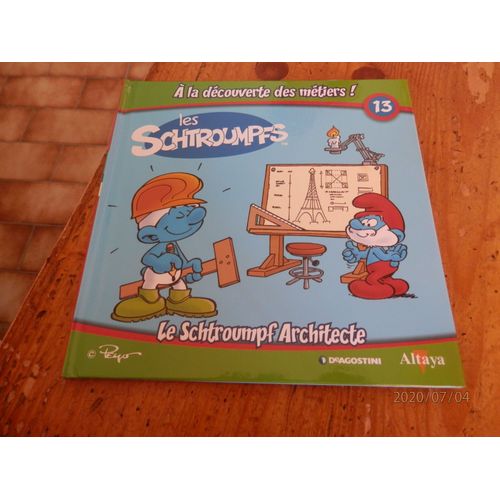 Les Schtroumpfs A La Dcouverte Des Mtiers Tome 13 : Le Schtroumpf Architecte   de Peyo  Format Reli 