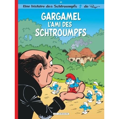 Une Histoire Des Schtroumpfs - Tome 41 - Gargamel L'ami Des Schtroumpfs   de Peyo  Format Album 
