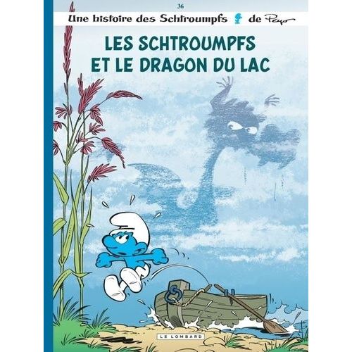 Les Schtroumpfs - Tome 36 - Les Schtroumpfs Et Le Dragon Du Lac    Format Album 