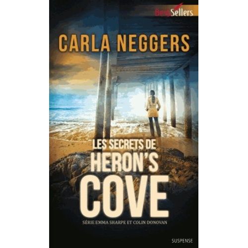 Emma Sharpe Et Colin Donovan - Tome 2 - Les Secrets De Heron's Cove    Format Poche 