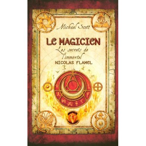 Les Secrets De L'immortel Nicolas Flamel - Tome 2 Le Magicien  