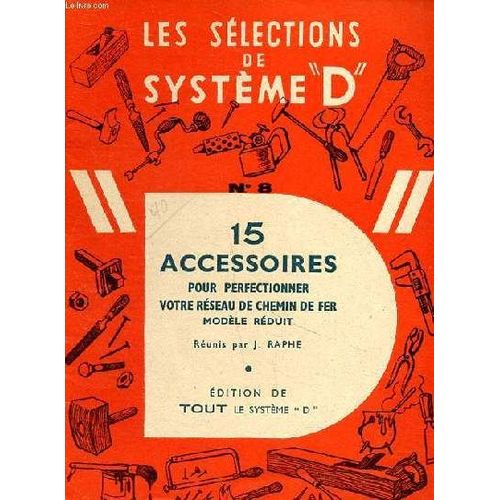 Les Slections De Systme D N8 15 Accessoires Pour Perfectionner Votre Rseau De Chemin De Fer Modle Rduit   de j raphe 