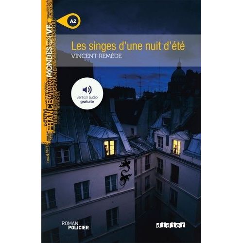 Les Singes D'une Nuit D't - A2    Format Grand Format 