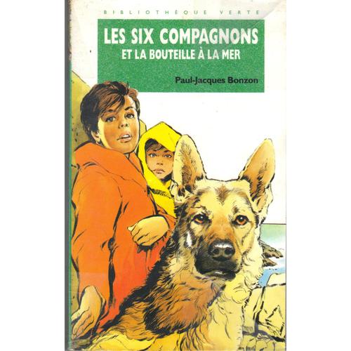 Les Six Compagnons Et La Bouteille A La Mer   de bonzon paul-jacques 