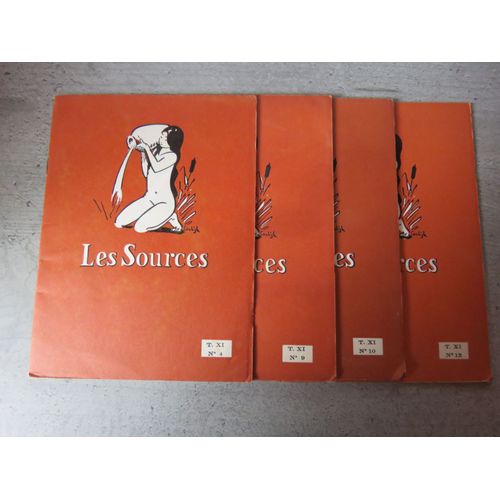 Les Sources Scientifique, Litteraires, Anecdotiques T Xi N 4, 9, 10 Et 11   de collectif  Format Album 