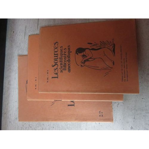 Les Sources Scientifiques Litteraires Anecdotiques T Ix N 3, 5 Et 6   de collectif  Format Broch 