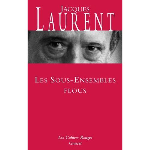 Les Sous-Ensembles Flous  
