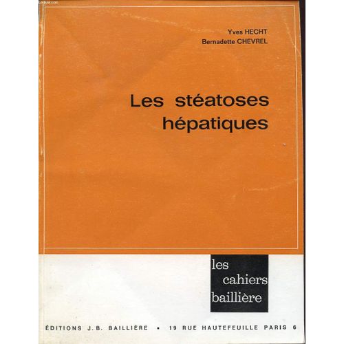 Les Steatoses Hepatiques   de YVES HECHT ET B. CHEVREL