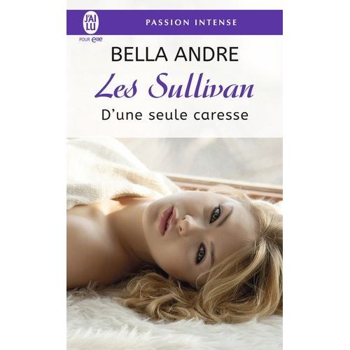 Les Sullivan - Tome 7 - D'une Seule Caresse    Format Poche 