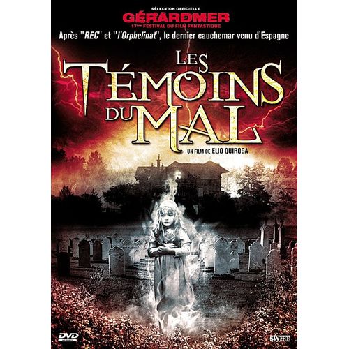Les Tmoins Du Mal de Elio Quiroga