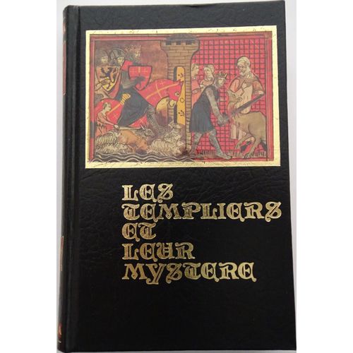 Les Templiers Et Leurs Mysteres, Volume 2 : Les Templiers En Europe   de Bruno Lafille  Format Beau livre 