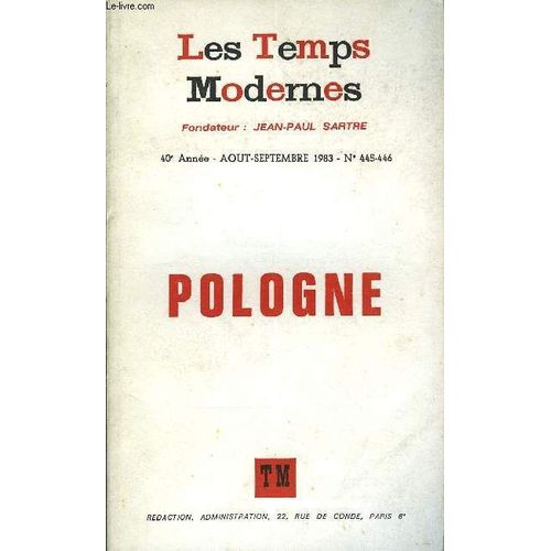 Les Temps Modernes N 445-446 - Pologne - Jean-Yves Potel.  Prsentation .Stanislaw Baranczak.  Retour  LOrdre ..Culture Et Societebohdan Cywinski.  La Tradition De LEglise ...